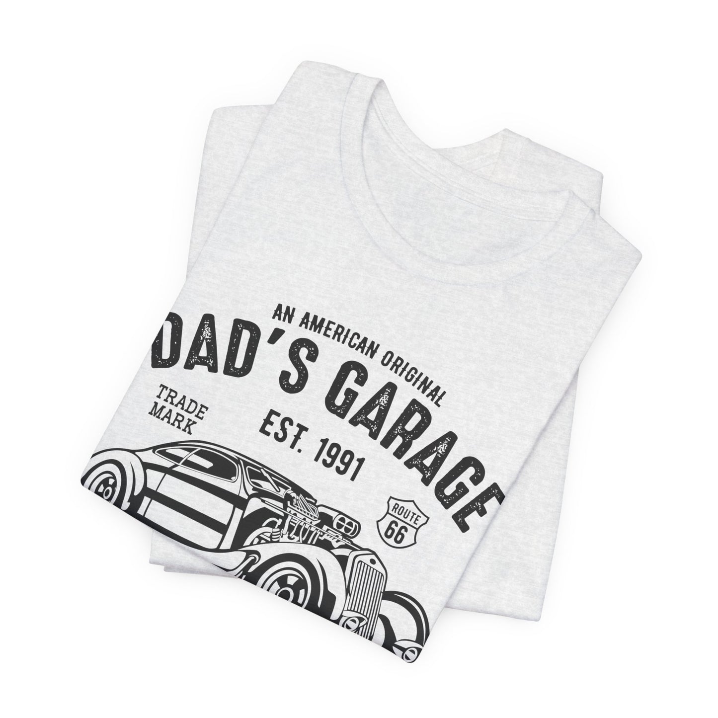 Dad's Garage Custom Quality - Unisex Jersey Short Sleeve Tee - 13036