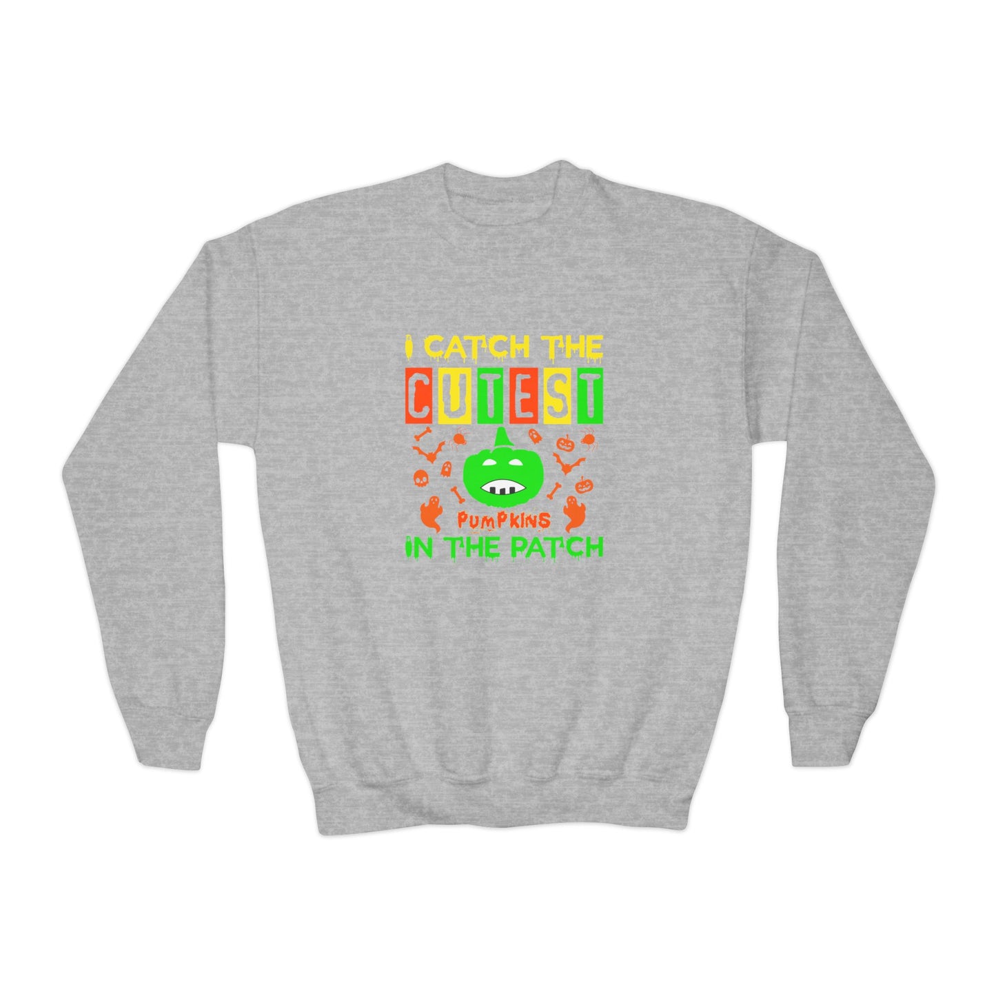 I Catch The Cutest Pumpkins In The Patch  - Youth Crewneck Sweatshirt