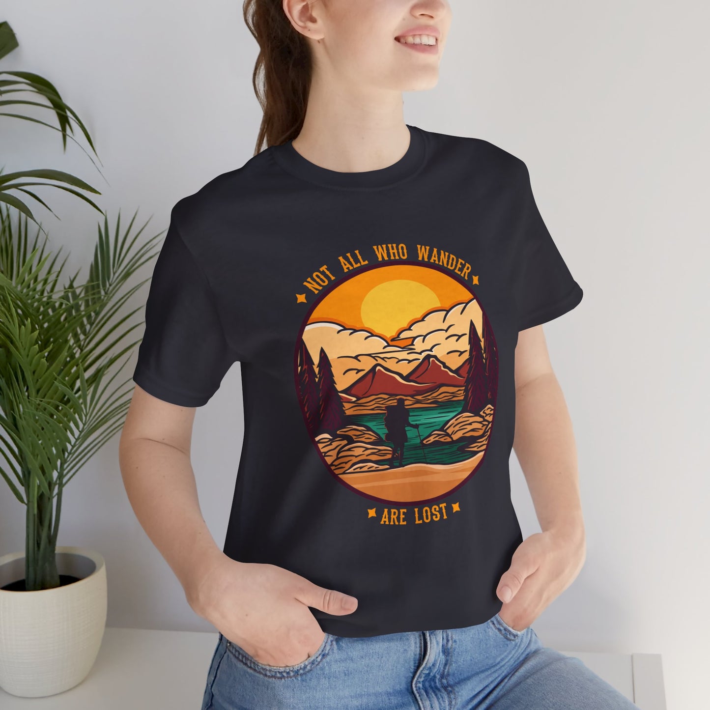 Camping: Not All Wander Are Lost - Unisex Jersey Short Sleeve Tee