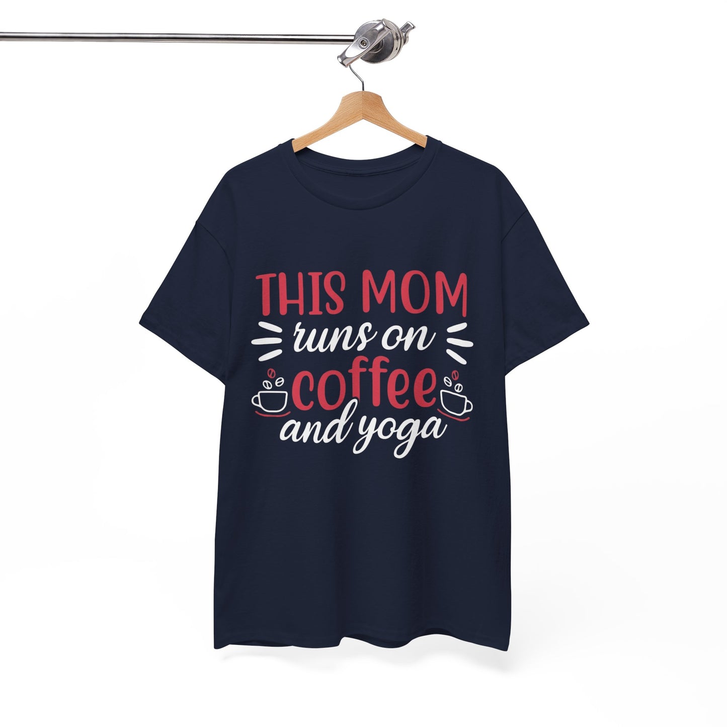 This Mom Runs on Coffee and Yoga T-Shirt – Funny Mother’s Day Gift Tee - 14881