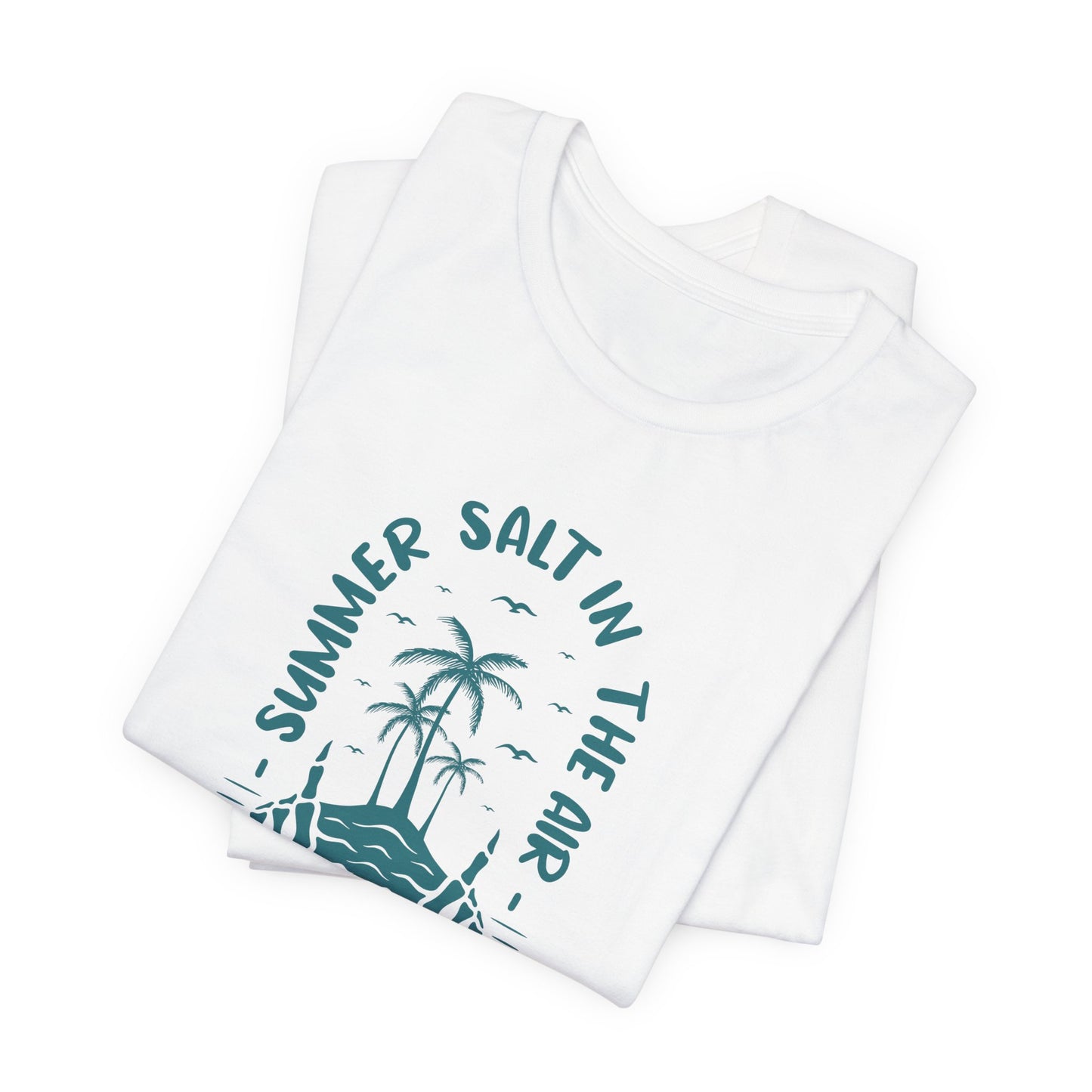 Summer Salt In The Air, Sand In My Hair - Unisex Jersey Short Sleeve Tee