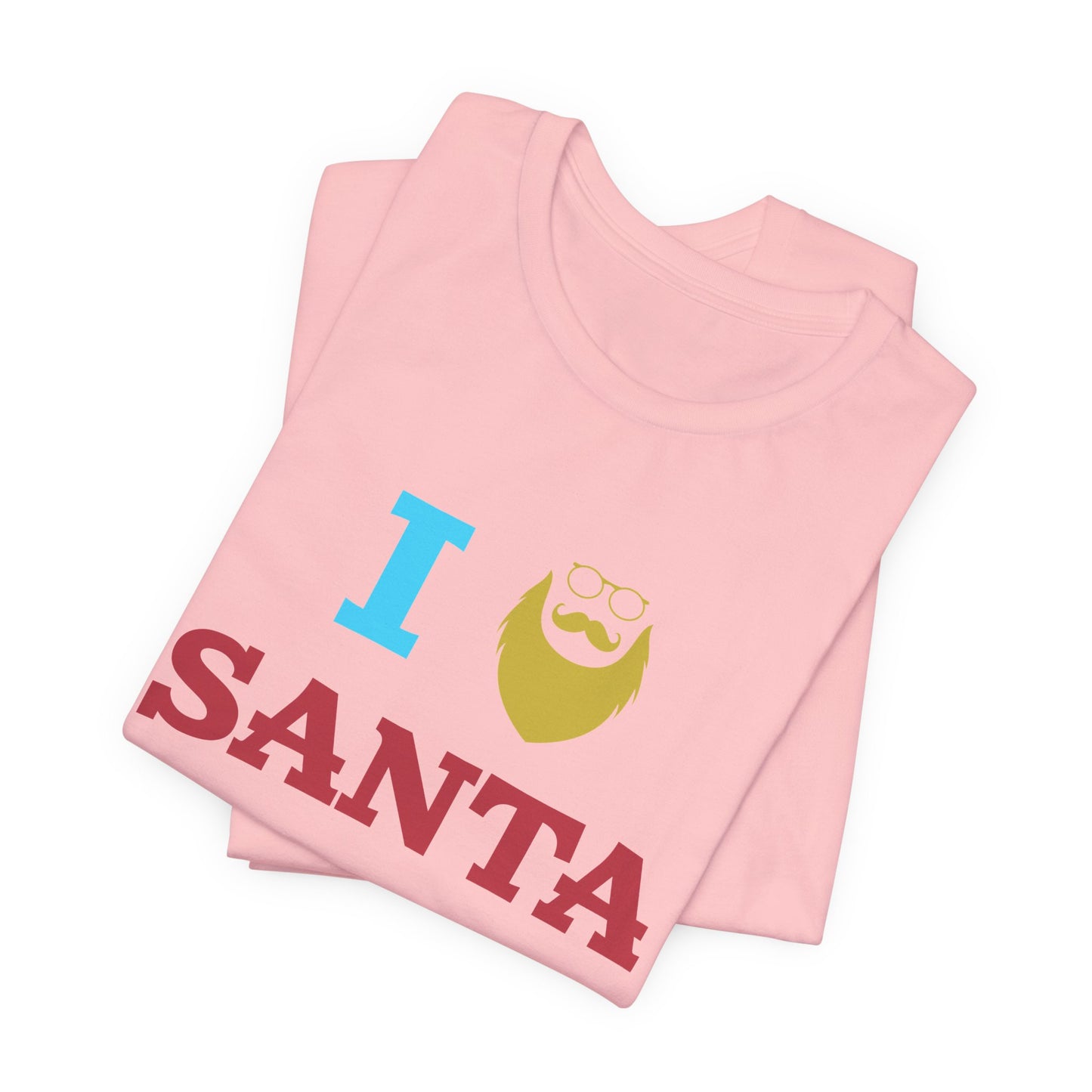 Christmas: I Love Santa - Unisex Jersey Short Sleeve Tee