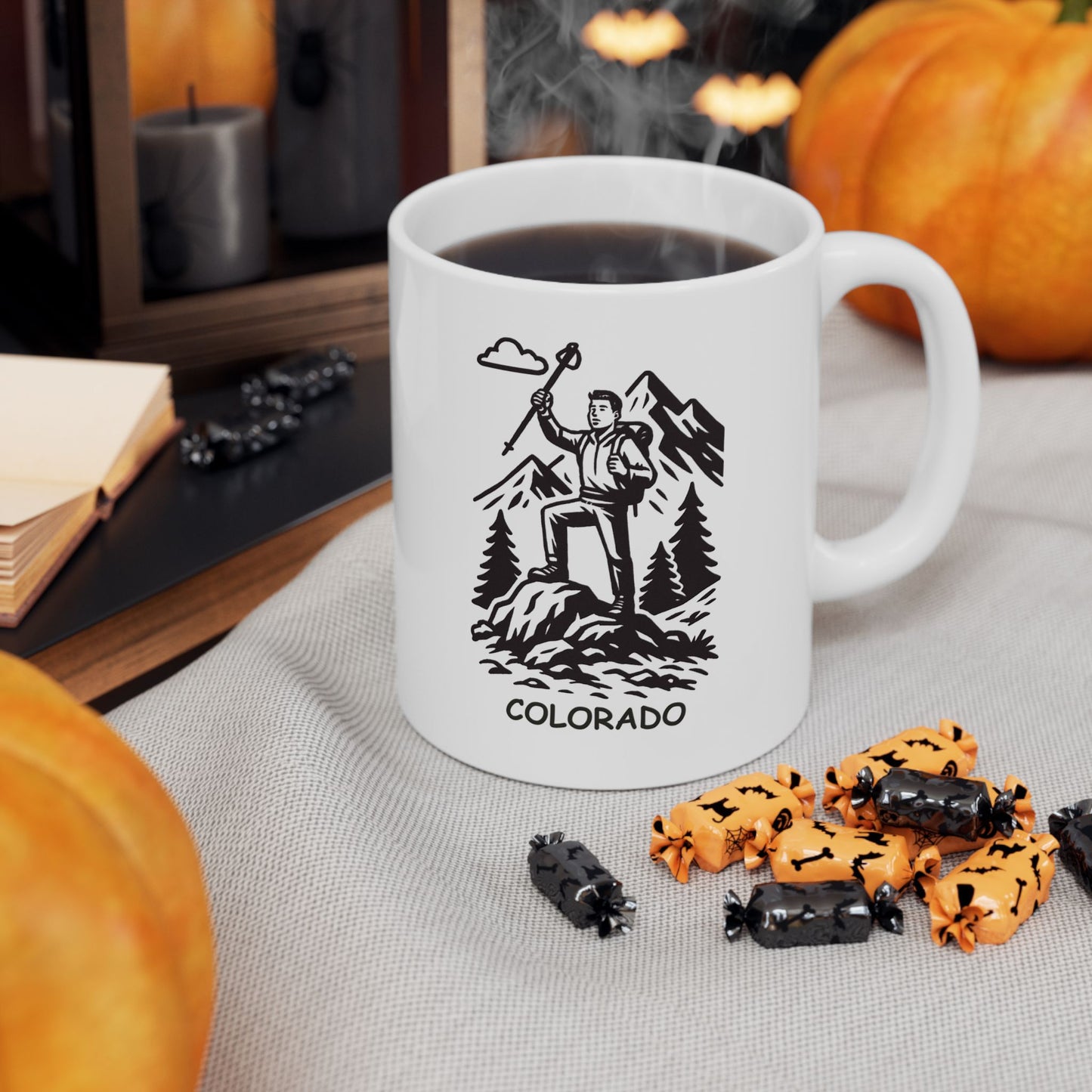 "In Colorado, we don’t just hike, we conquer mountains." Ceramic Mug - 13510