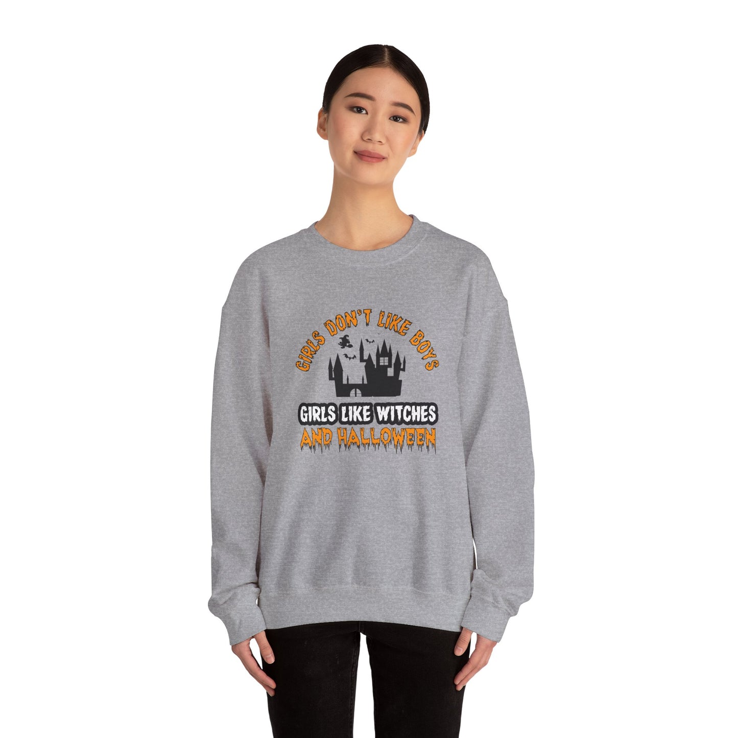 Girls Don't Like Boys. Girls Like Witches and Halloween - Unisex Heavy Blend™ Crewneck Sweatshirt - 12316