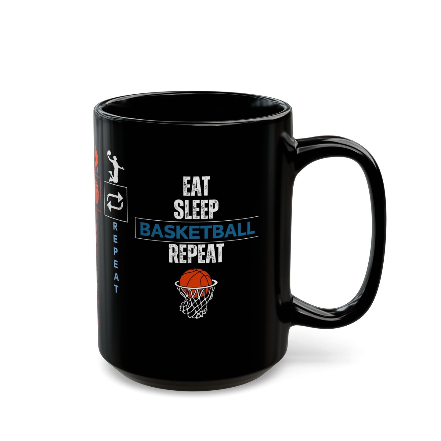 Eat Sleep Basketball Repeat - Black Mug (11oz, 15oz) - 10716