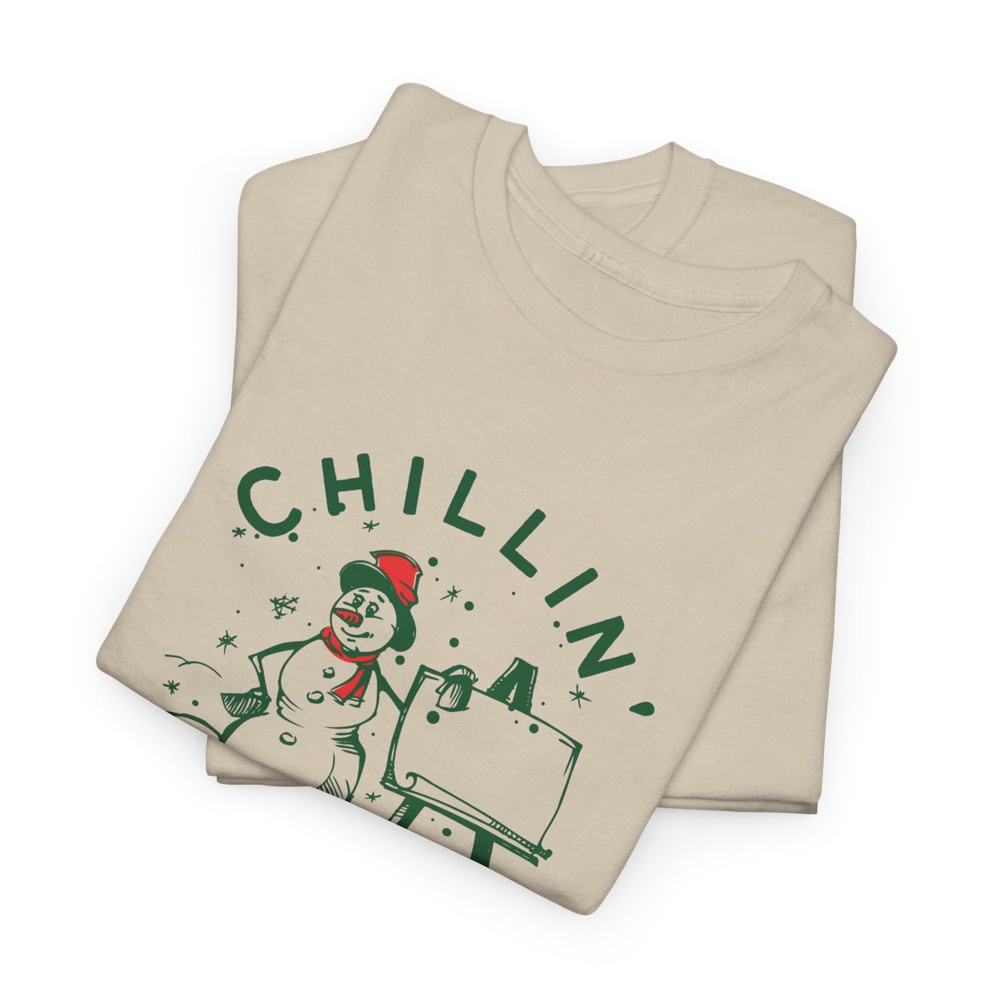 Chillin' With Snowmies - Unisex Heavy Cotton Tee - 10533