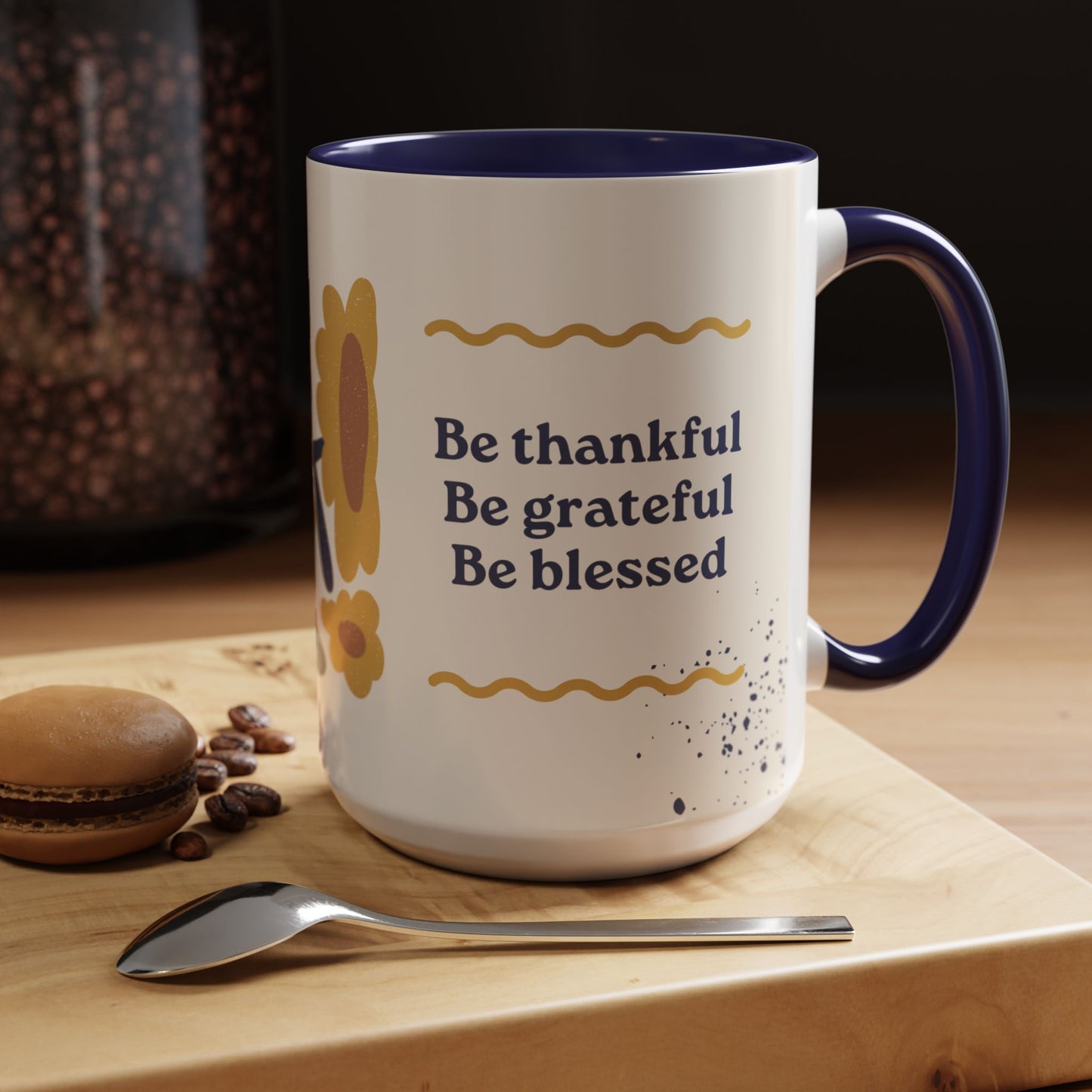 Thanksgiving, Be Thankful, Be Grateful, Be Blessed - Accent Coffee Mug (11, 15oz) - 11088
