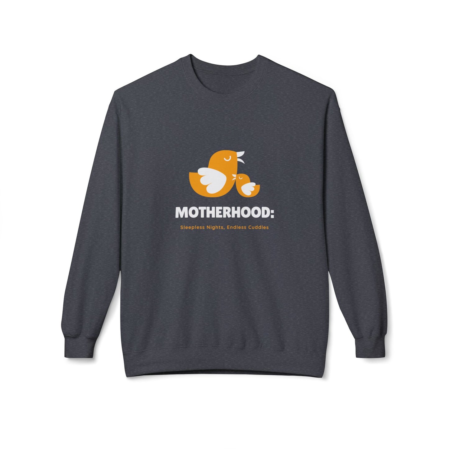 Motherhood, Sleepless Nights, endless Cuddles - Unisex Midweight Softstyle Fleece Crewneck Sweatshirt - 11809
