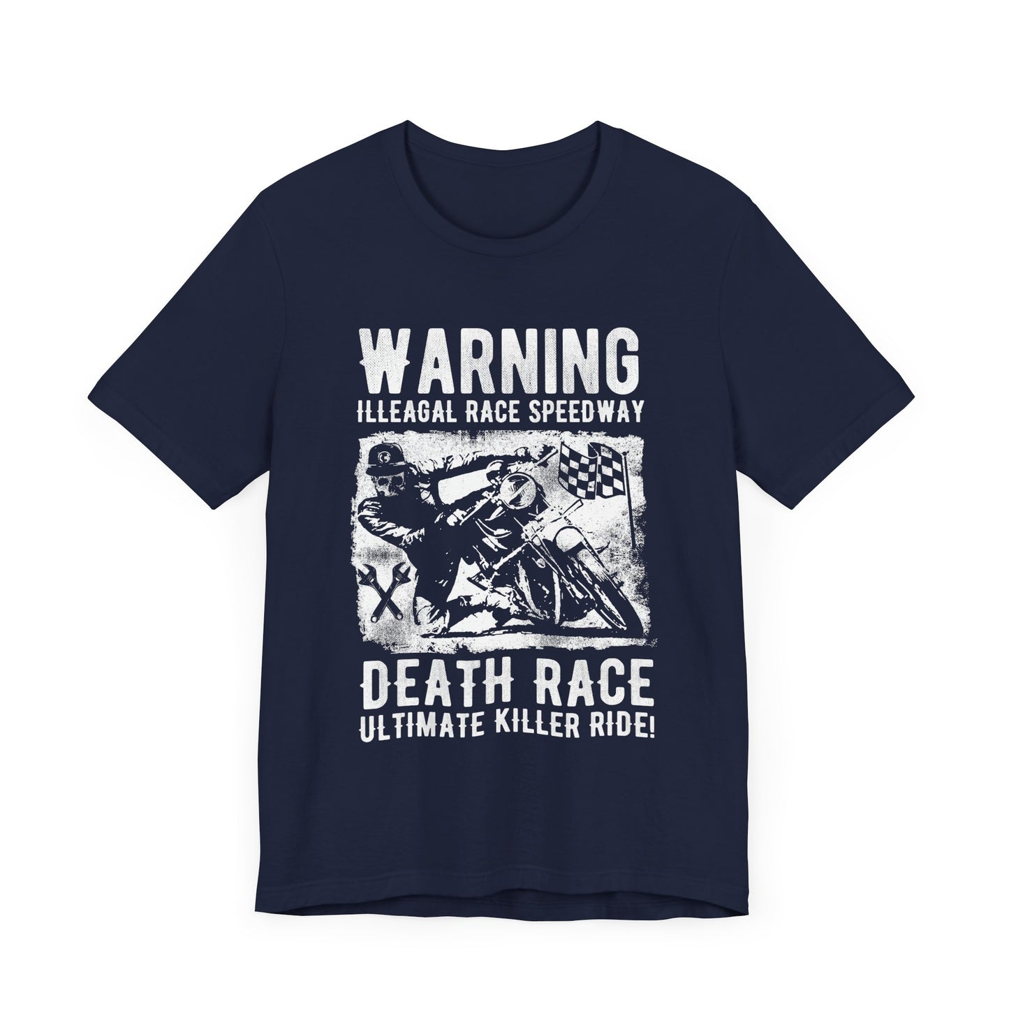 Warning: Illegal Race Speedway- Unisex Jersey Short Sleeve Tee - 13406