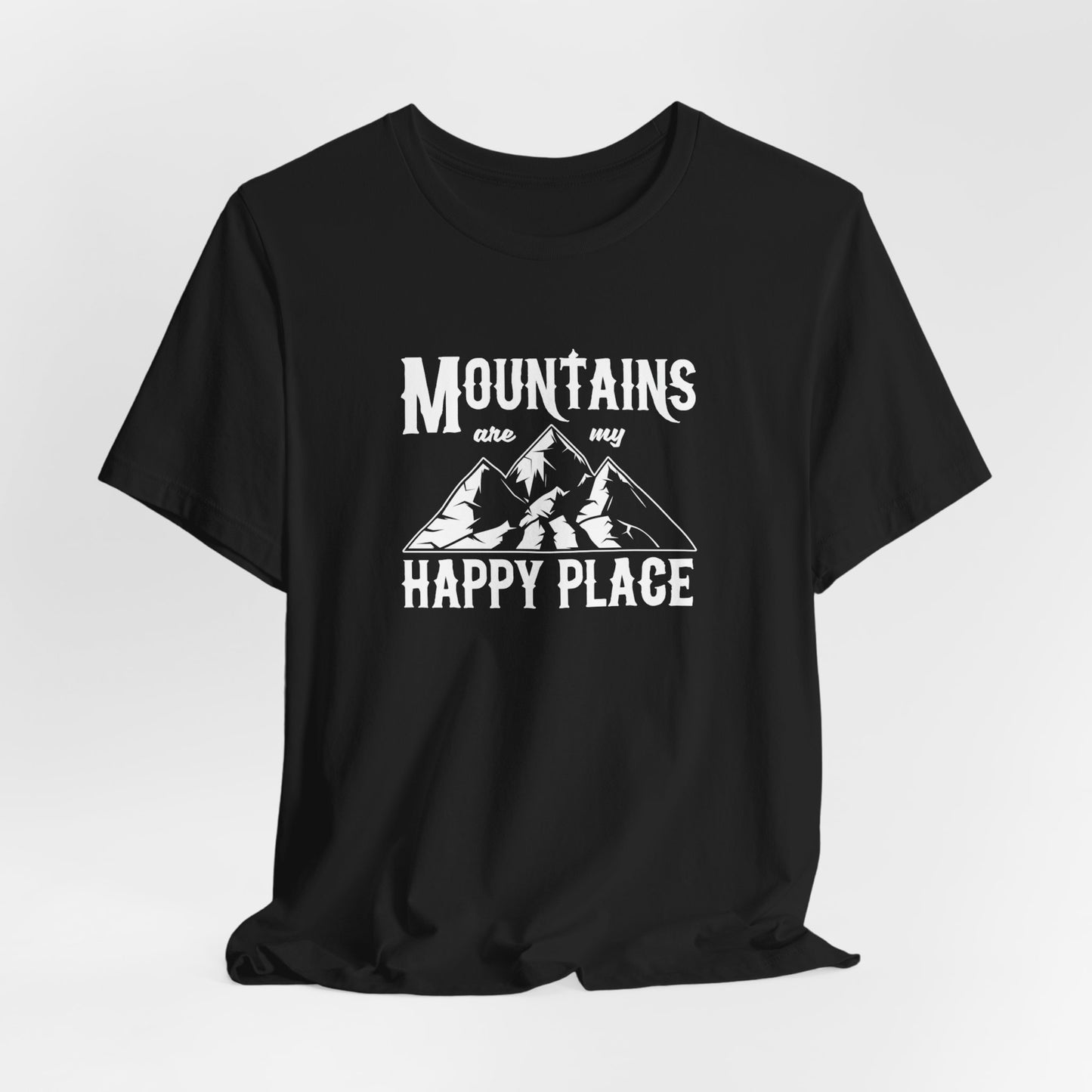 Mountains Are My Happy Place - Unisex Jersey Short Sleeve Tee