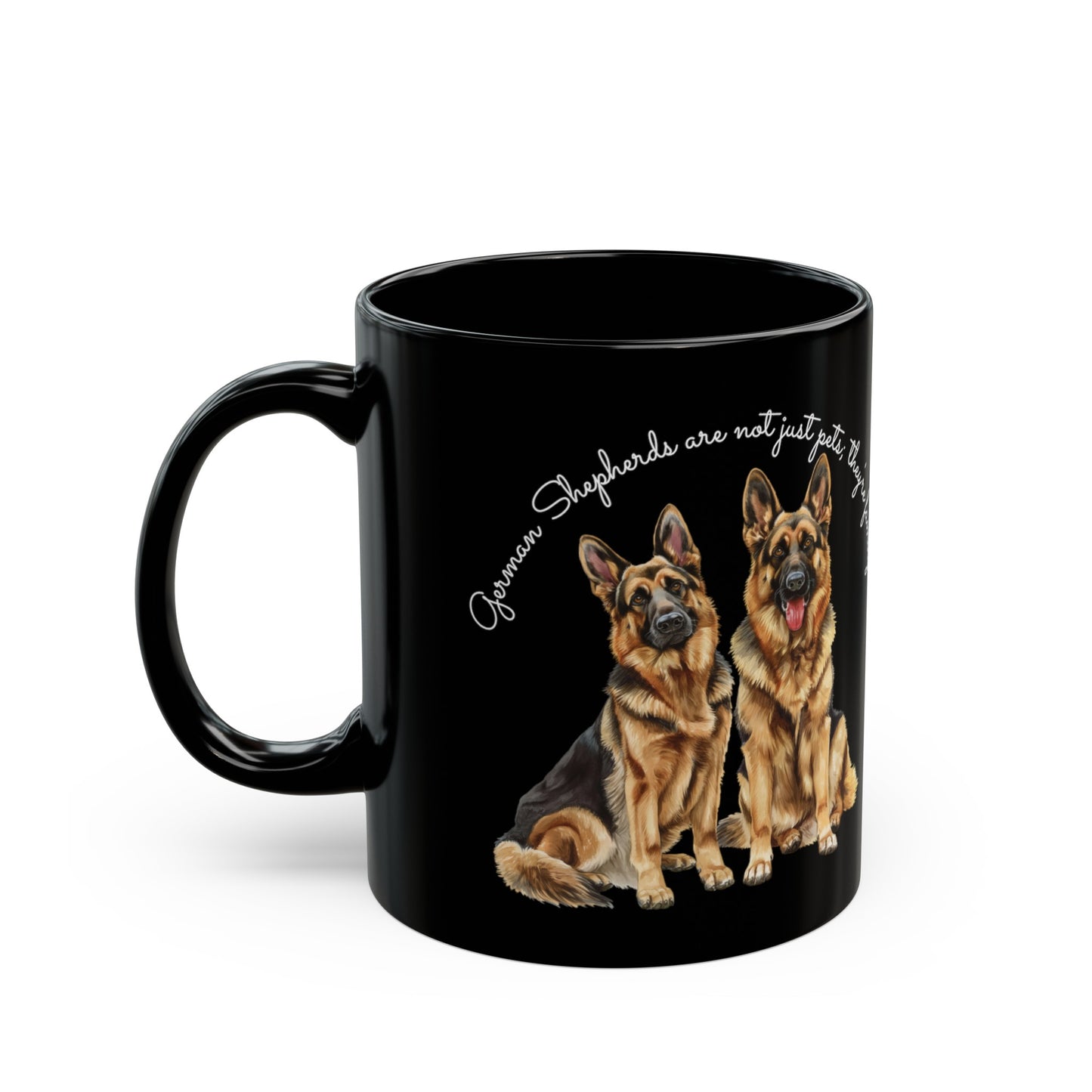 German Shepherds are not just pets; they're family, Customized Ceramic Black Mug (11oz, 15oz)