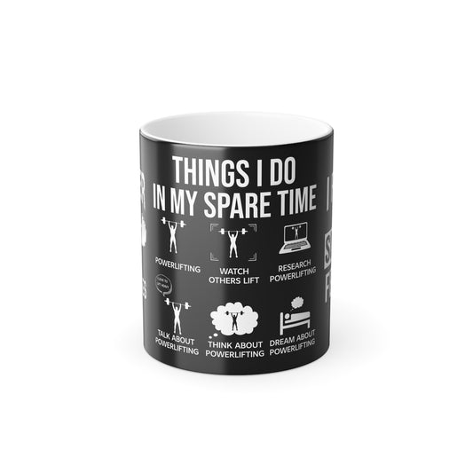 Gym: Things I Do in my Spare Time - Color Morphing Mug, 11oz