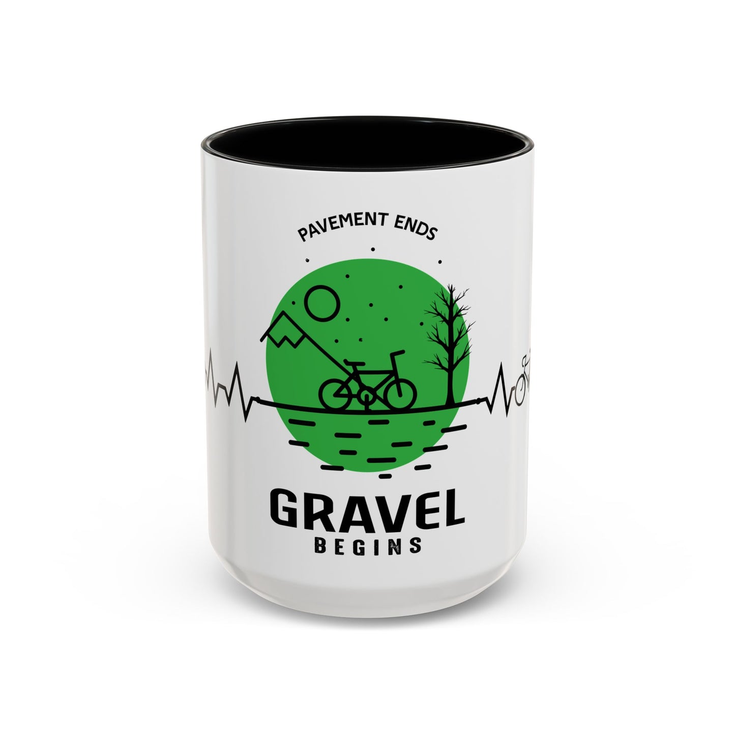 Pavements Ends, Gravel Begins - Accent Coffee Mug (11, 15oz)