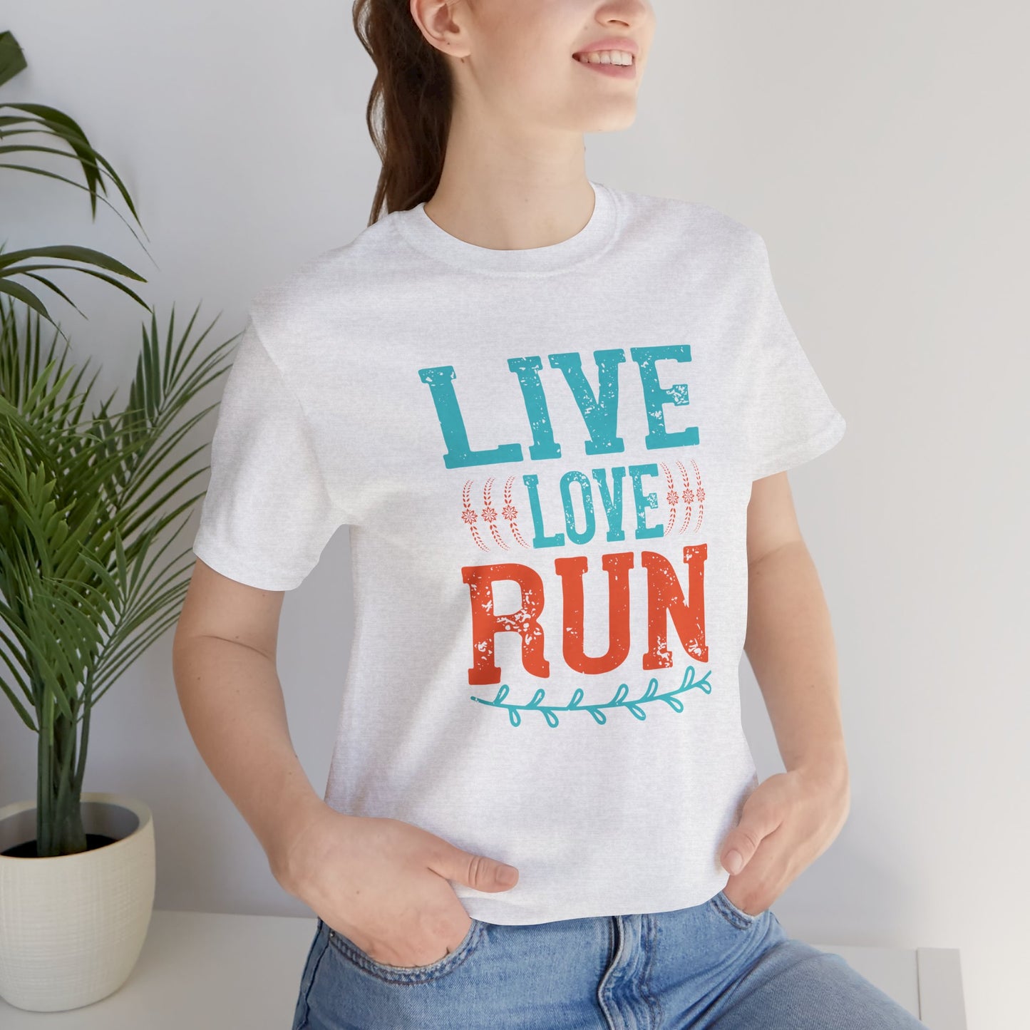 Live, Love, Run  - Unisex Jersey Short Sleeve Tee