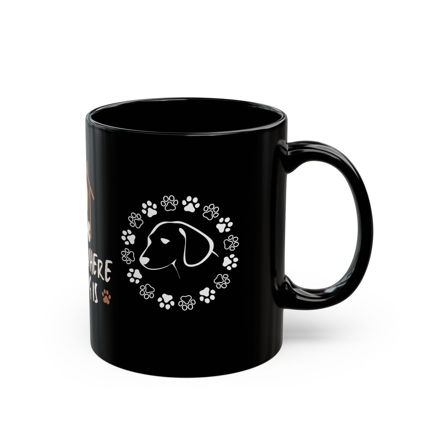 Home is Where The Dog is - Black Mug (11oz, 15oz)