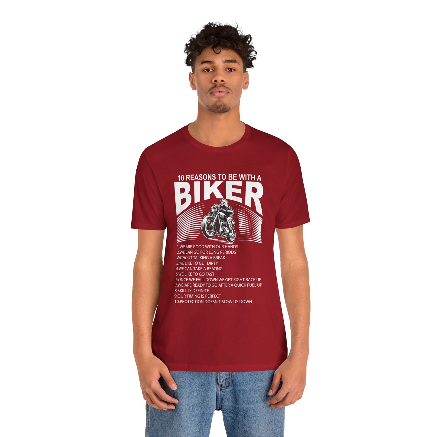 10 Reasons To Be With A Biker - Unisex Jersey Short Sleeve Tee - 13499