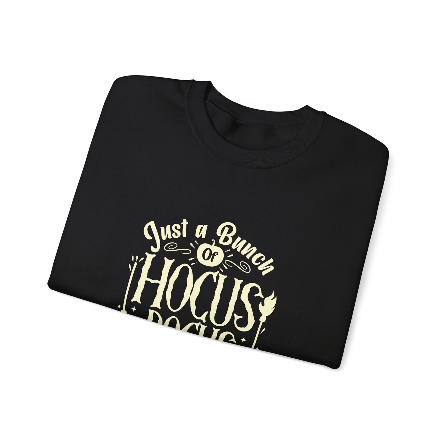 Just A Bunch or Hocus Focus - Unisex Heavy Blend™ Crewneck Sweatshirt