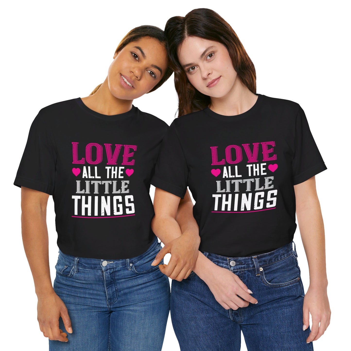 Love, All the Little Things - Unisex Jersey Short Sleeve Tee