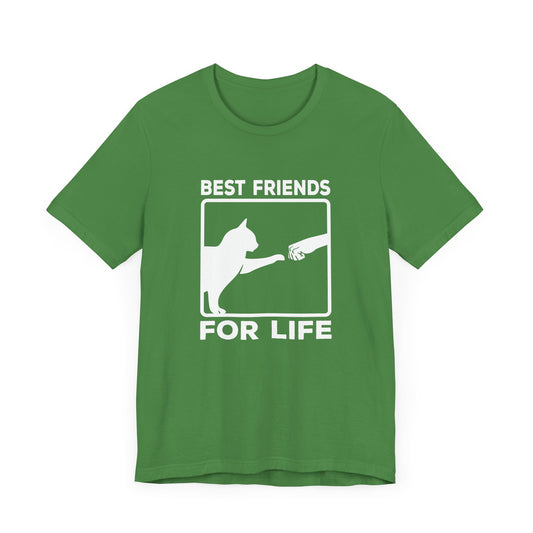 Cats, Best Friends For life - Unisex Jersey Short Sleeve Tee