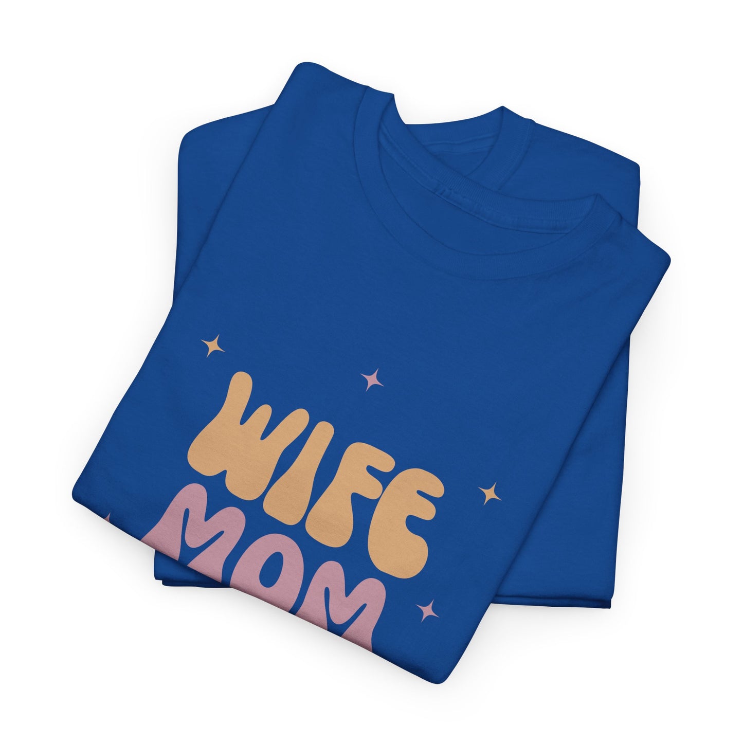 Wife Mom Friend Heavy Cotton Tee | Perfect Gift for Moms & Friends - 12462