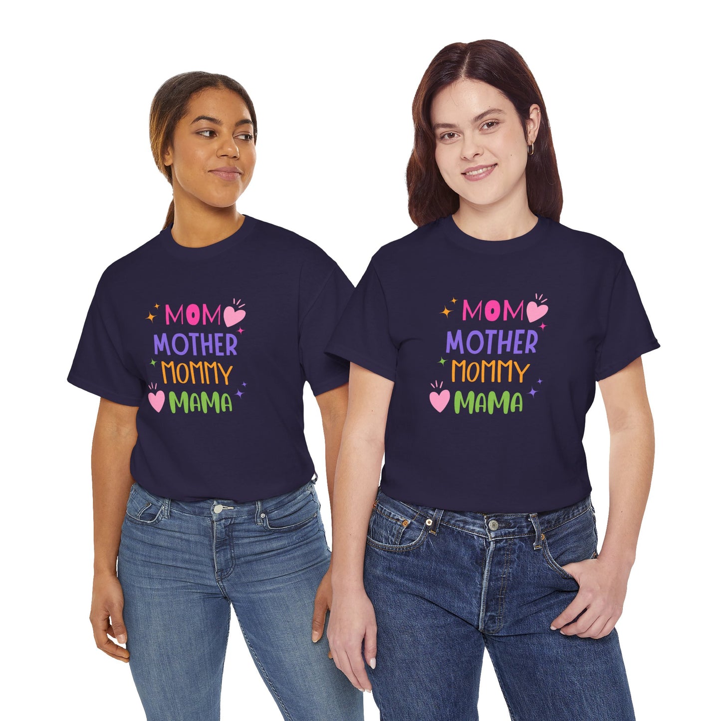 Mom, Mama, Mummy, Mother - Unisex Heavy Cotton Tee - 11715
