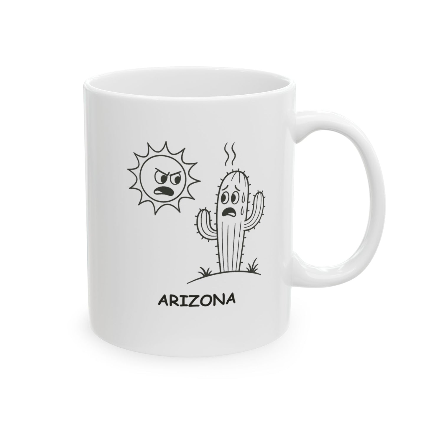 "The desert doesn’t have to be hot, but Arizona’s always going to make it feel that way." Ceramic Mug - 13229