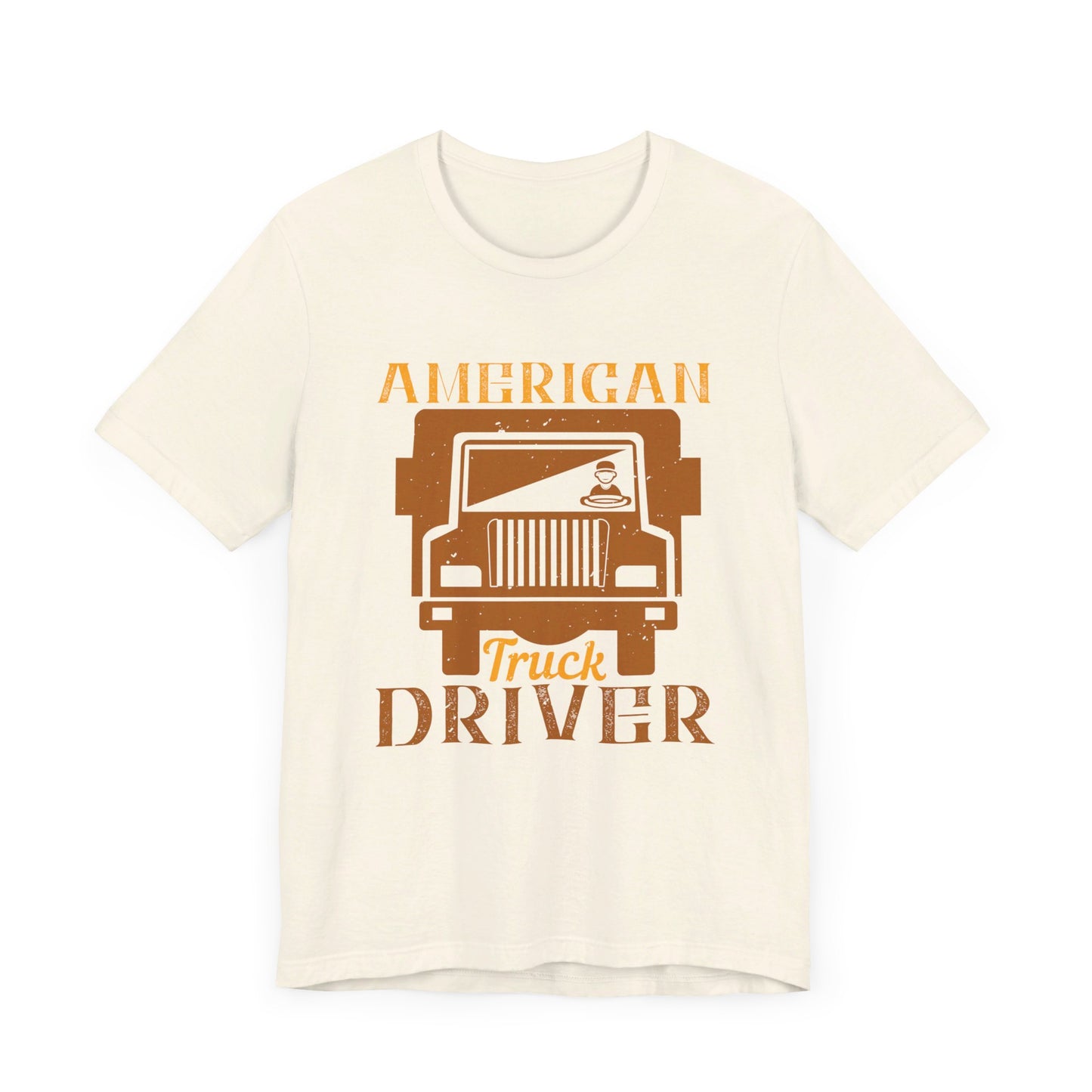 American Truck Driver - Unisex Jersey Short Sleeve Tee