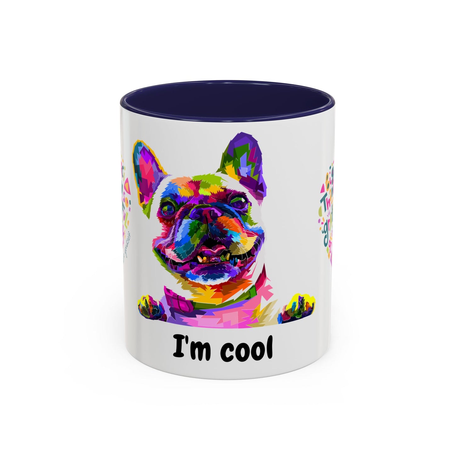 I am Cool - Accent Coffee Mug (11, 15oz)