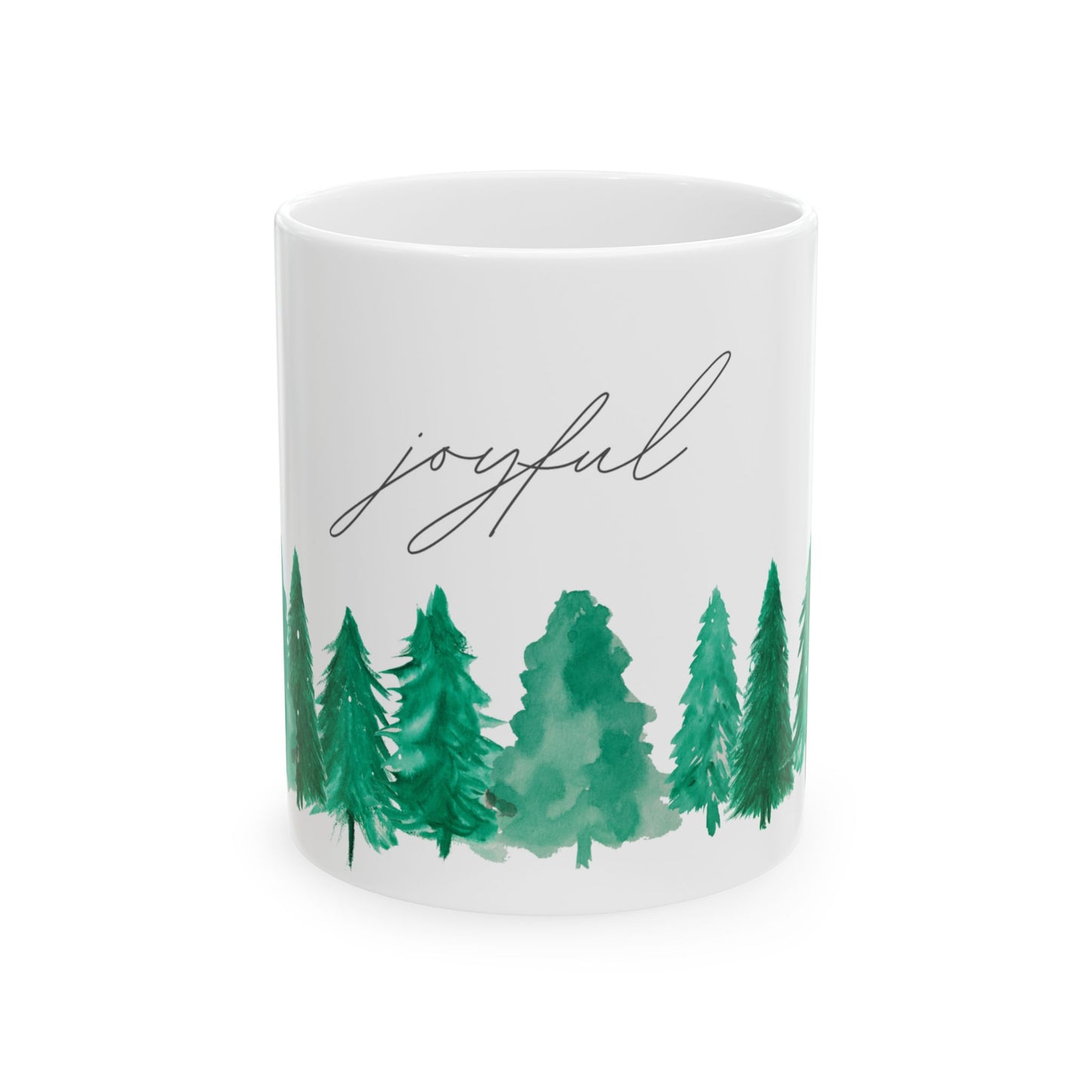 Trees, Joyful - Ceramic Mug, (11oz, 15oz) - 10910