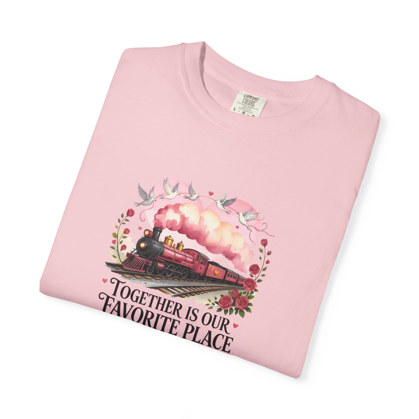 Together Is Our Favorite Place – Romantic Valentine Graphic T-Shirt  - 14738