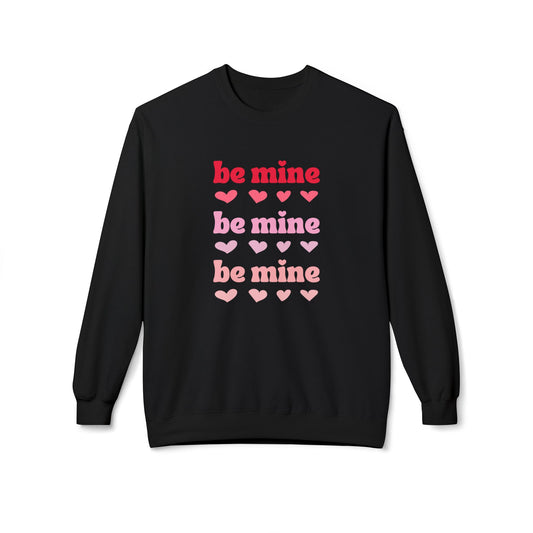 Valentine's, Be Mine - Unisex Midweight Softstyle Fleece Crewneck Sweatshirt - 11428