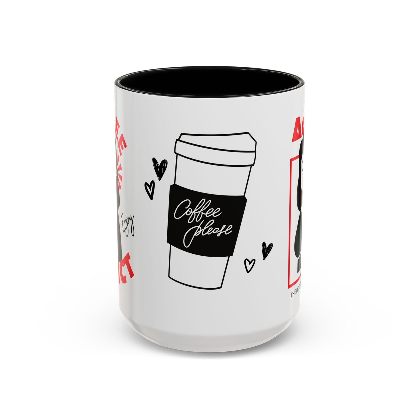 Coffee Addict, Enjoy - Accent Coffee Mug (11, 15oz) - 11297