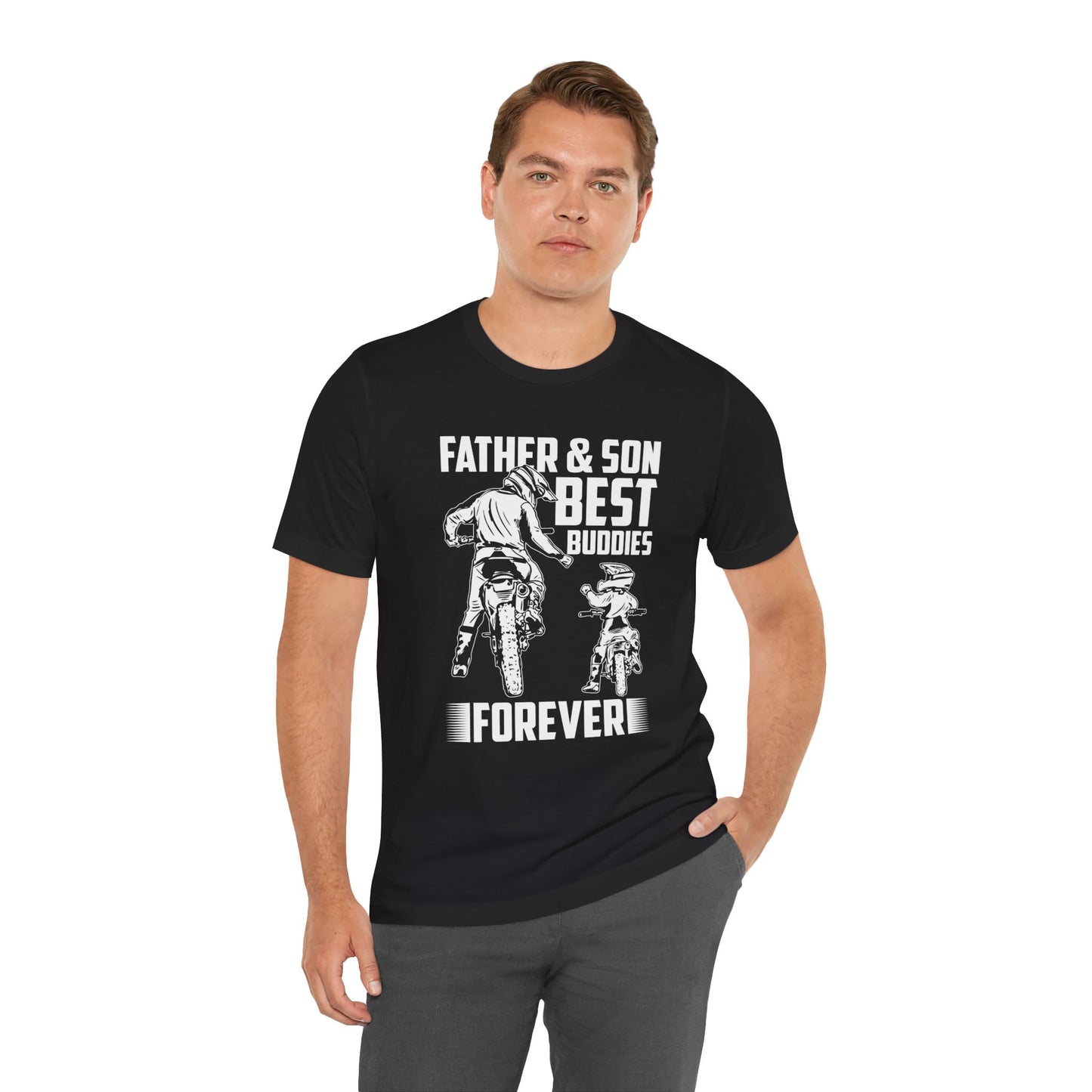 Father & Son, Best Buddies Forever - Unisex Jersey Short Sleeve Tee