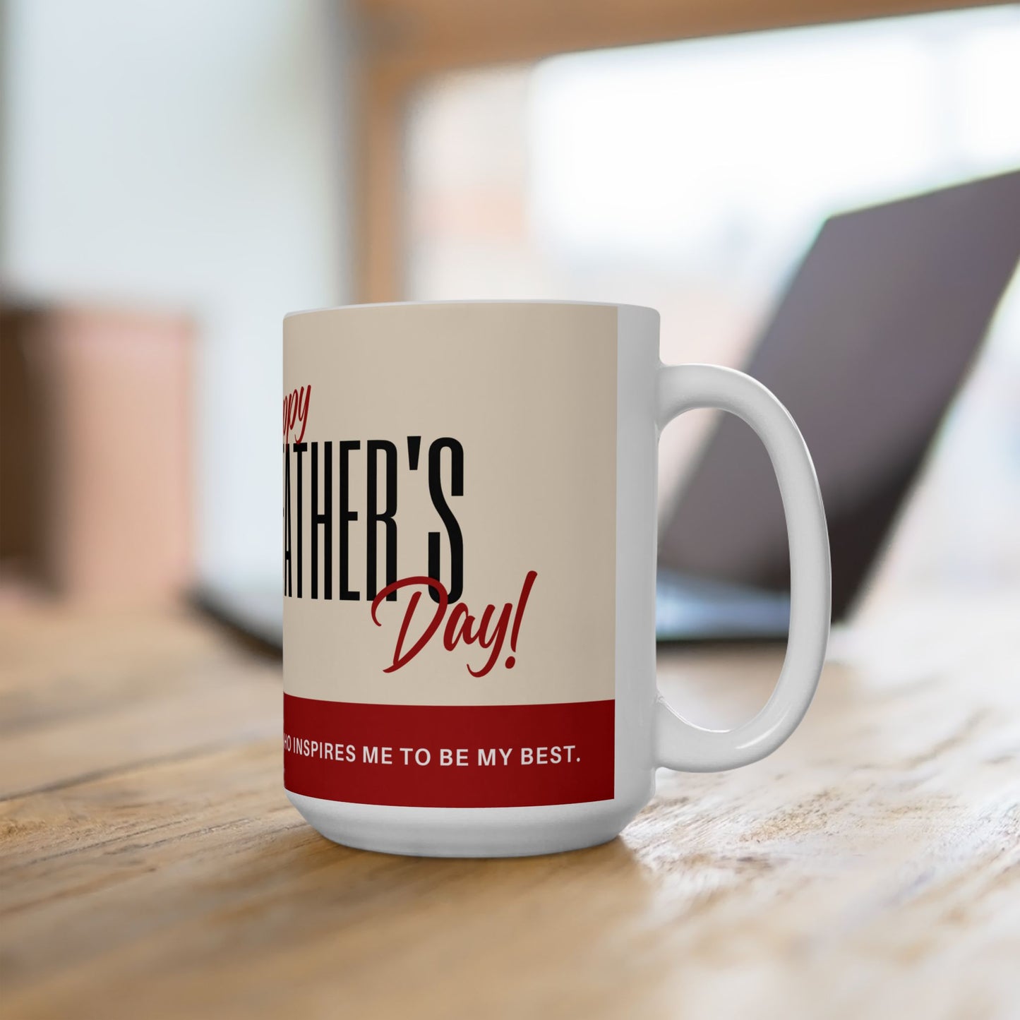 Father's Day Ceramic Mug, Inspirational Gift, Coffee Cup for Dad, Unique Father's Day Present, Tea Mug for Men, Personalized Mug - 14036
