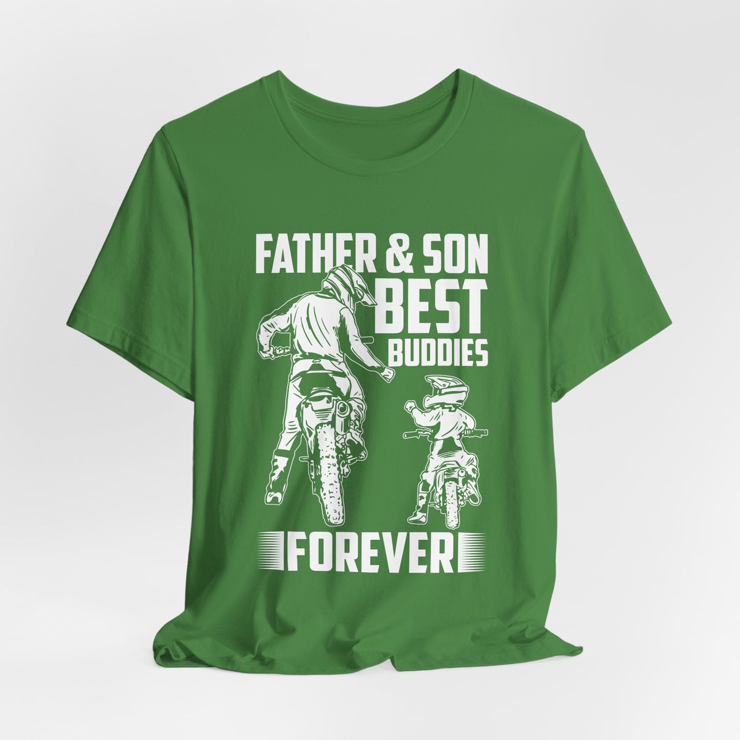 Father & Son, Best Buddies Forever - Unisex Jersey Short Sleeve Tee - 13710