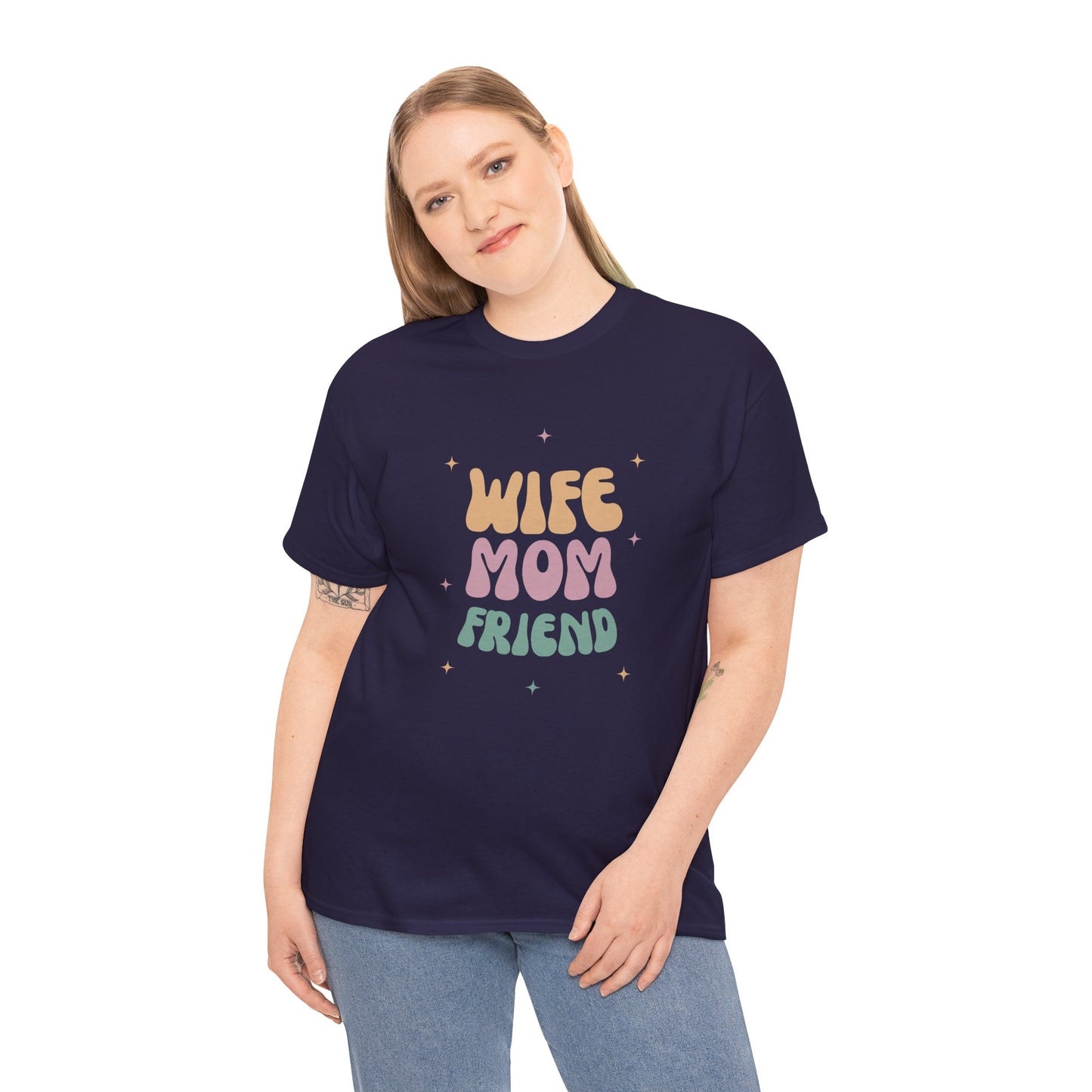 Wife Mom Friend Heavy Cotton Tee | Perfect Gift for Moms & Friends - 12462
