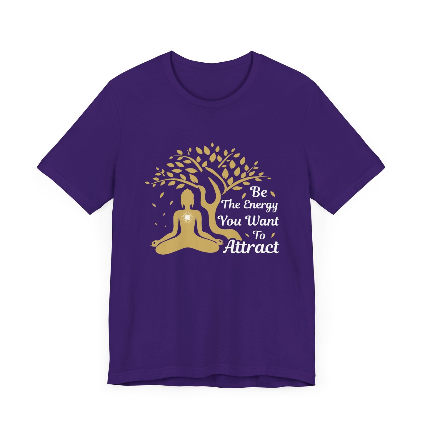 Yoga: Be The Energy You Want To Attract - Unisex Jersey Short Sleeve Tee