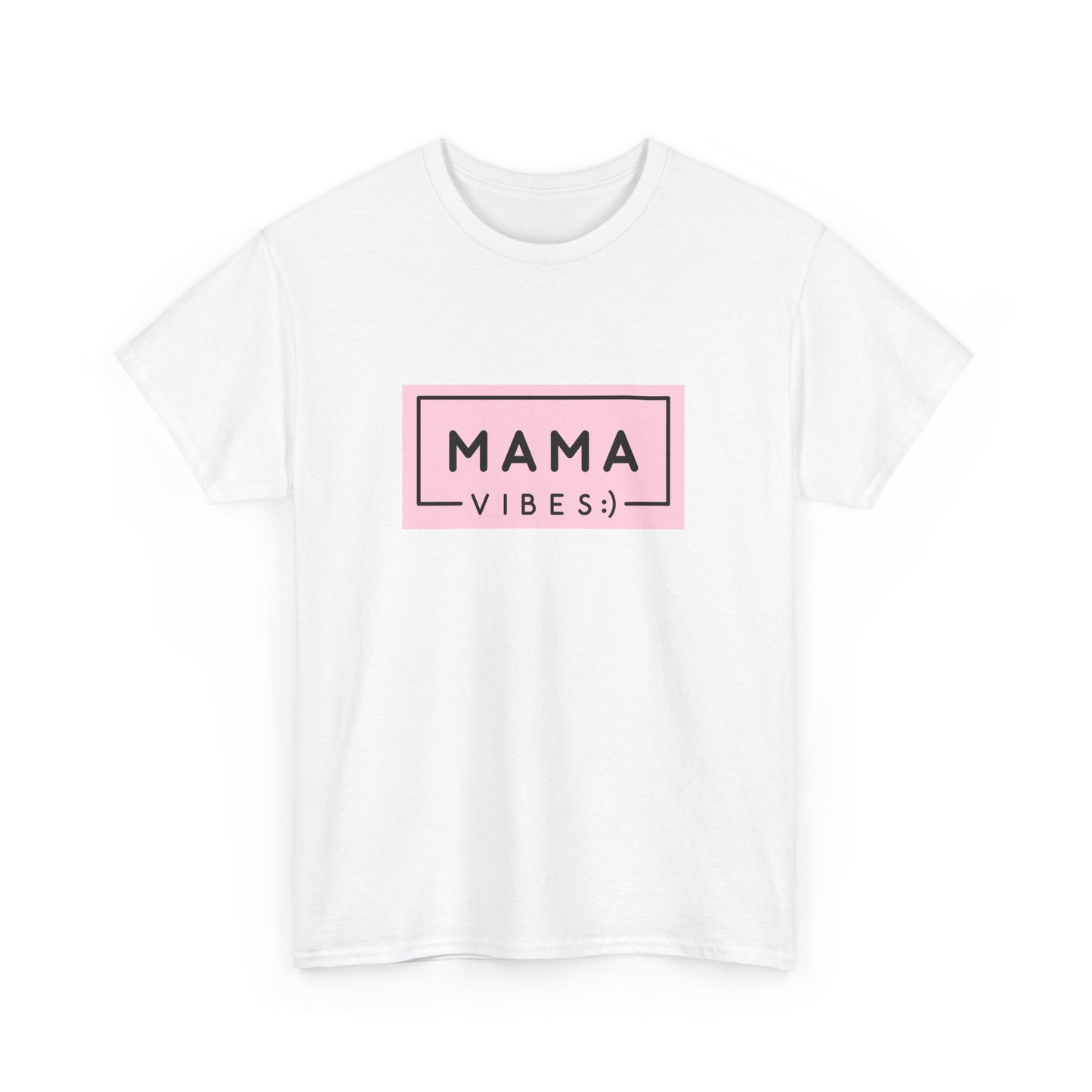 Mama Vibes - Unisex Heavy Cotton Tee - 11771