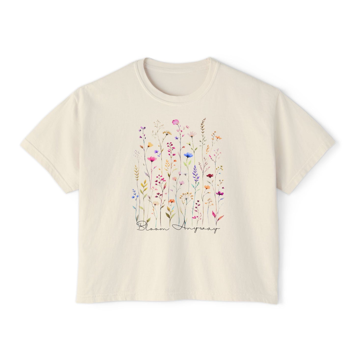 Bloom Anyway Wildflower Boxy Tee, Women’s Watercolor Floral T-Shirt - 14959