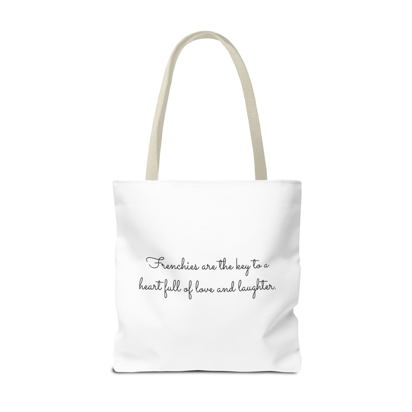 Life is Better With a Frenchie By Your Side. - Tote Bag - 10477