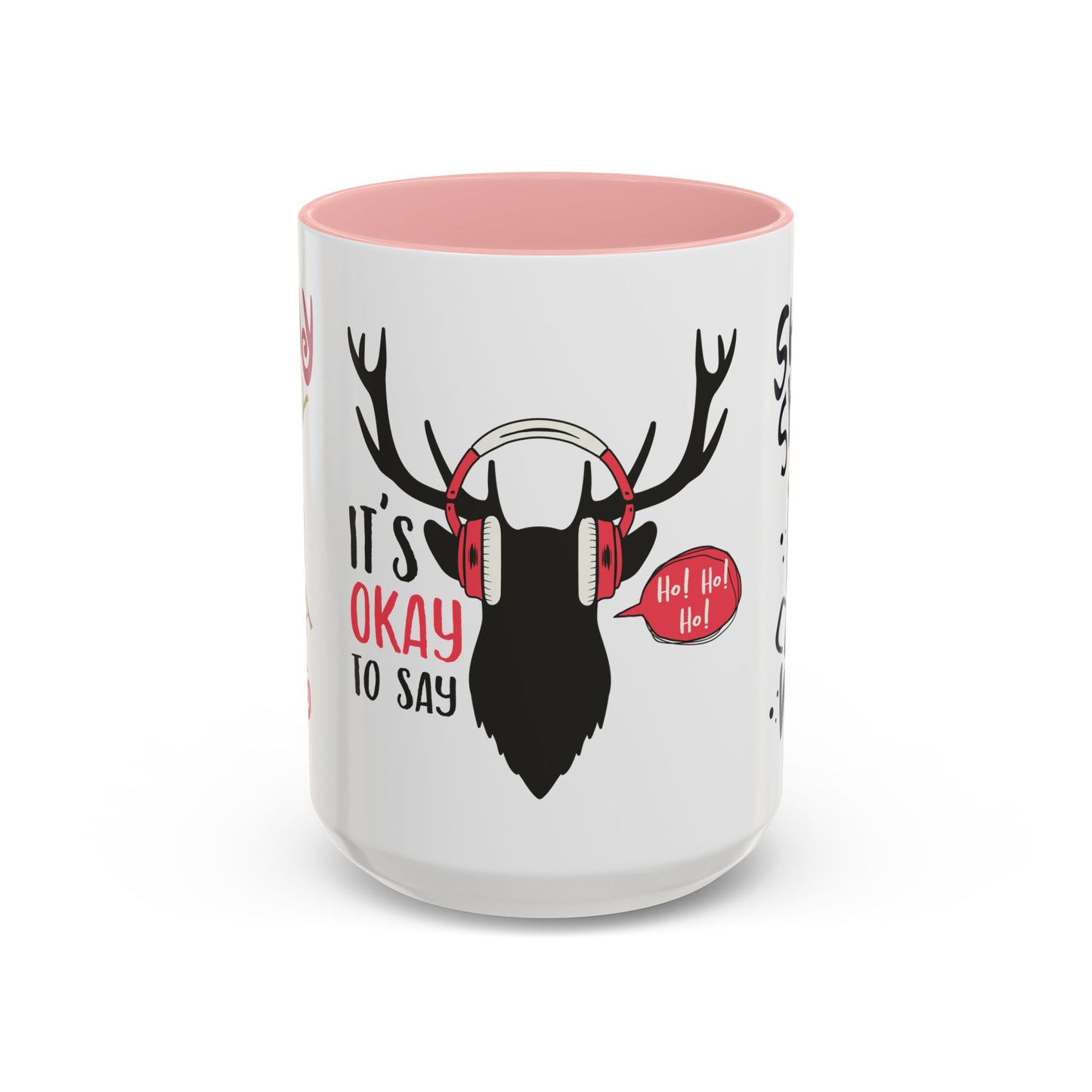 It's Ok To Say Ho Ho! - Accent Coffee Mug (11, 15oz)