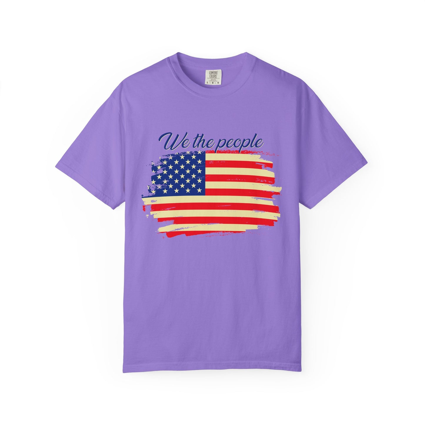Patriotic Garment-Dyed T-Shirt - We the People, Independence Day Gift, Casual Wear, Constitution Day, Freedom Apparel - 13691