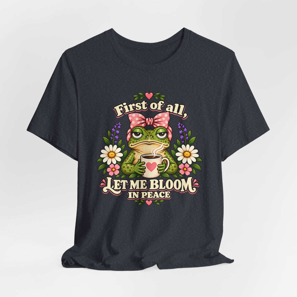 Let Me Bloom in Peace Frog T-Shirt, Cute Floral Coffee Tee - 14500