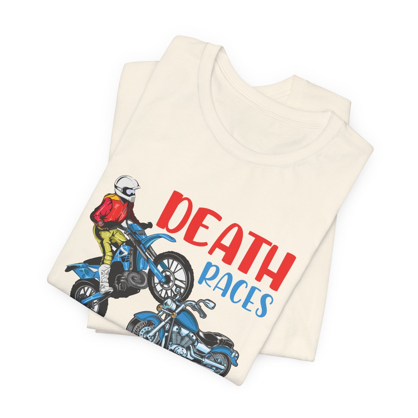 Death Races, Ride and Win - Unisex Jersey Short Sleeve Tee