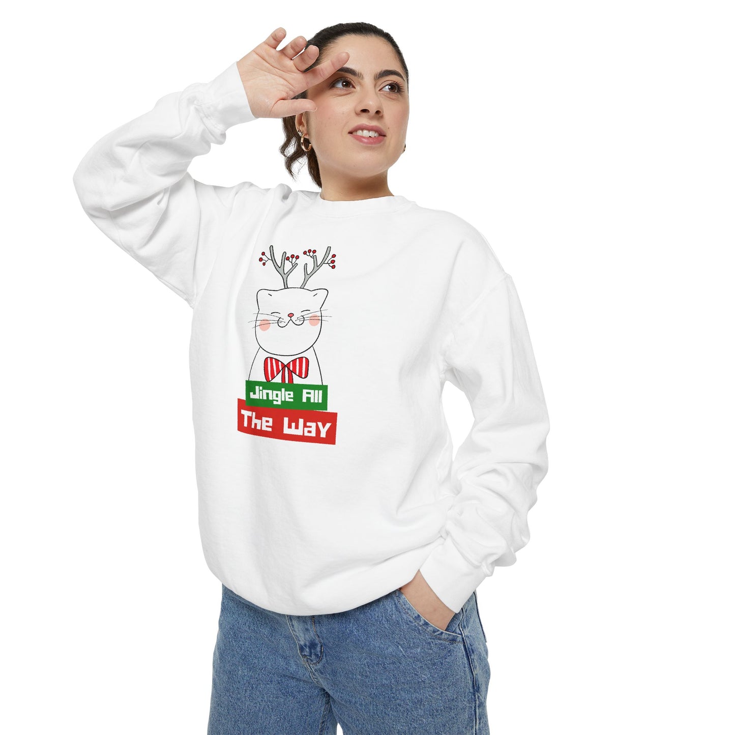 Jingle All The Way - Unisex Garment-Dyed Sweatshirt