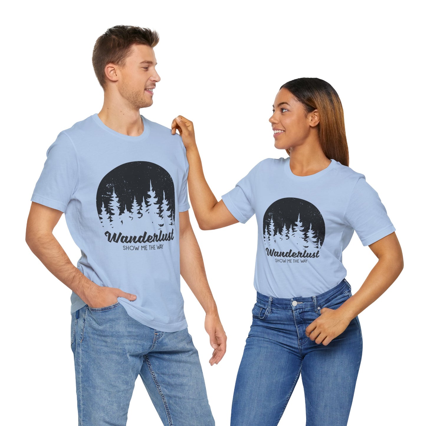 Camping: Wanderlust Show Me The Way - Unisex Jersey Short Sleeve Tee