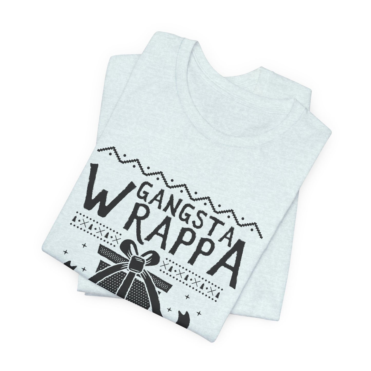 Christmas: Gangsta Wrappa - Unisex Jersey Short Sleeve Tee