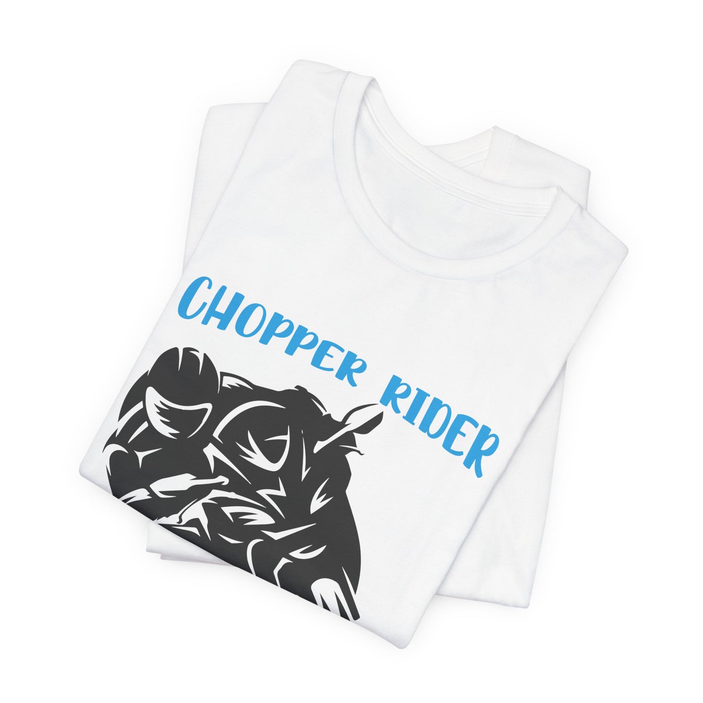 Chopper Rider - Unisex Jersey Short Sleeve Tee