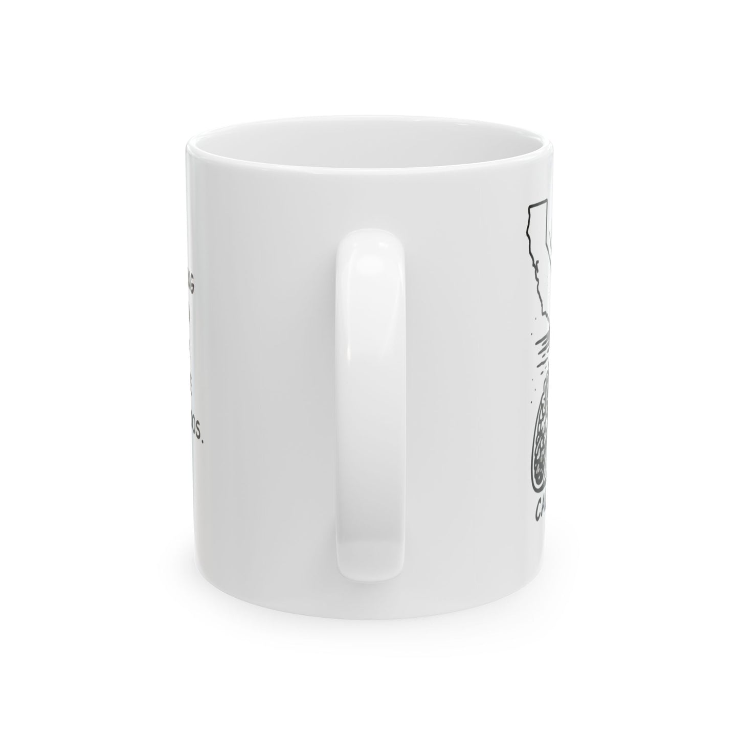 "The only thing better than California sunsets are California tacos." Ceramic Mug - 11oz & 15oz - 12723