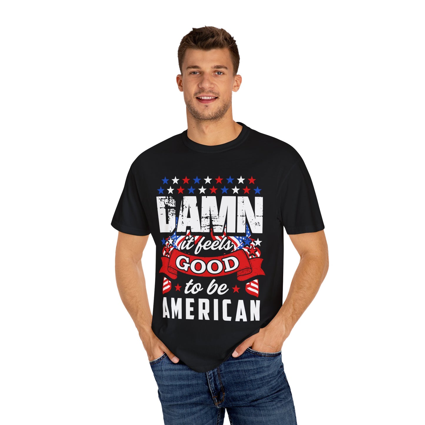 Patriotic T-Shirt with 'Damn it feels Good to be American' Design, Great for 4th of July, BBQs, and Casual Outings, Unisex Top - 13600